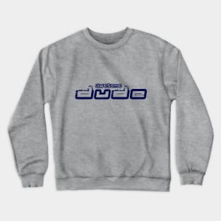 Awesome Dude Crewneck Sweatshirt